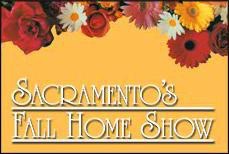 Sacramento’s Fall Home Show